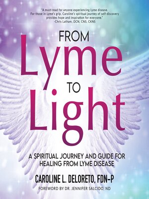 cover image of From Lyme to Light